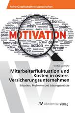 Mitarbeiterfluktuation und Kosten in österr. Versicherungsunternehmen