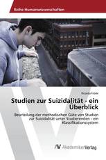 Studien zur Suizidalität - ein Überblick