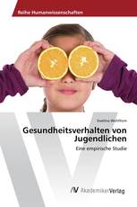 Gesundheitsverhalten von Jugendlichen