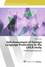 Self-Assessment of Foreign Language Proficiency in the LAILA study