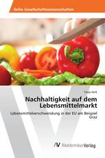 Nachhaltigkeit auf dem Lebensmittelmarkt