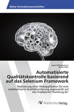 Automatisierte Qualitätskontrolle basierend auf das Selenium Framework