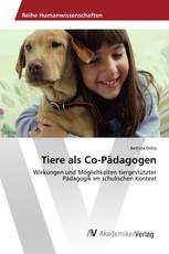 Tiere als Co-Pädagogen