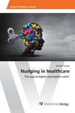 Nudging in healthcare