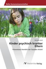 Kinder psychisch kranker Eltern