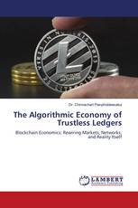 The Algorithmic Economy of Trustless Ledgers