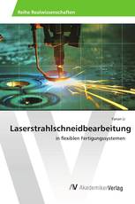 Laserstrahlschneidbearbeitung