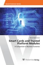 Smart Cards and Trusted Platform Modules