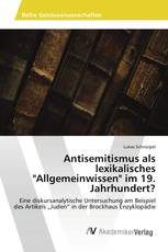 Antisemitismus als lexikalisches "Allgemeinwissen" im 19. Jahrhundert?