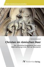 Christen im römischen Heer