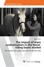 The impact of mass customisation in the horse-riding boots market