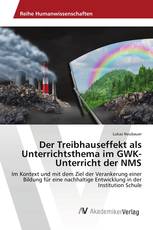 Der Treibhauseffekt als Unterrichtsthema im GWK-Unterricht der NMS