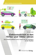 Elektromobilität in den 1970er und 1980er Jahren