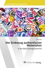 Der Einbezug authentischer Materialien