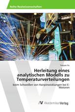 Herleitung eines analytischen Modells zu Temperaturverteilungen