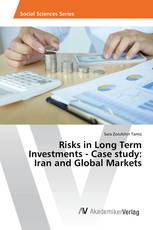 Risks in Long Term Investments - Case study: Iran and Global Markets