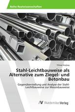 Stahl-Leichtbauweise als Alternative zum Ziegel- und Betonbau