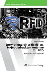 Entwicklung einer flexiblen, Inkjet-gedruckten Antenne für RFID