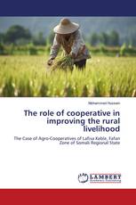 The role of cooperative in improving the rural livelihood