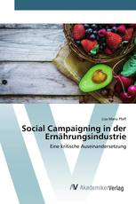 Social Campaigning in der Ernährungsindustrie