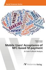 Mobile Users' Acceptance of NFC-based M-payment