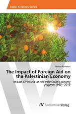 The Impact of Foreign Aid on the Palestinian Economy