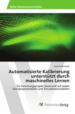 Automatisierte Kalibrierung unterstützt durch maschinelles Lernen