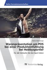 Warenpräsentation am POS bei einer Produkteinführung bei Hobbysportler