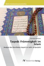 Taqwā: Frömmigkeit im Islam