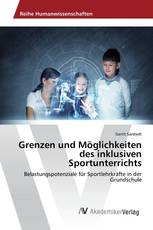 Grenzen und Möglichkeiten des inklusiven Sportunterrichts