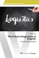 The Future Progressive in English: