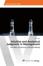 Intuitive and Analytical Judgment in Management