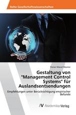 Gestaltung von "Management Control Systems" für Auslandsentsendungen