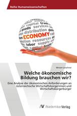 Welche ökonomische Bildung brauchen wir?