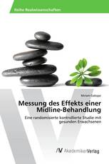 Messung des Effekts einer Midline-Behandlung