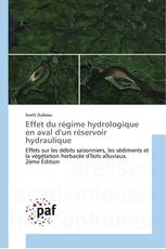 Effet du régime hydrologique en aval d'un réservoir hydraulique