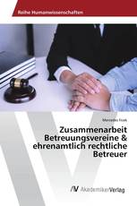 Zusammenarbeit Betreuungsvereine & ehrenamtlich rechtliche Betreuer