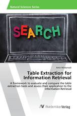 Table Extraction for Information Retrieval