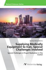 Supplying Medically Equipment to Iran, Special Challenges involved