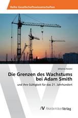 Die Grenzen des Wachstums bei Adam Smith