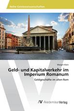 Geld- und Kapitalverkehr im Imperium Romanum