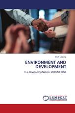 ENVIRONMENT AND DEVELOPMENT