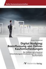 Digital Nudging: Beeinflussung von Online-Kaufentscheidungen