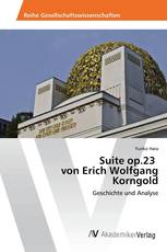 Suite op.23 von Erich Wolfgang Korngold