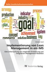 Implementierung von Lean Management in ein IMS
