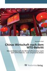 Chinas Wirtschaft nach dem WTO-Beitritt