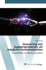 Insourcing von Supportprozessen als mögliche Kostenreduktion