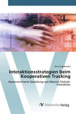 Interaktionsstrategien beim Kooperativen Tracking