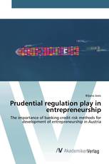 Prudential regulation play in entrepreneurship