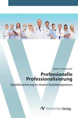 Professionelle Professionalisierung